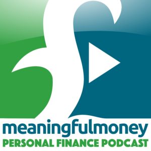 Meaningful Money Podcast